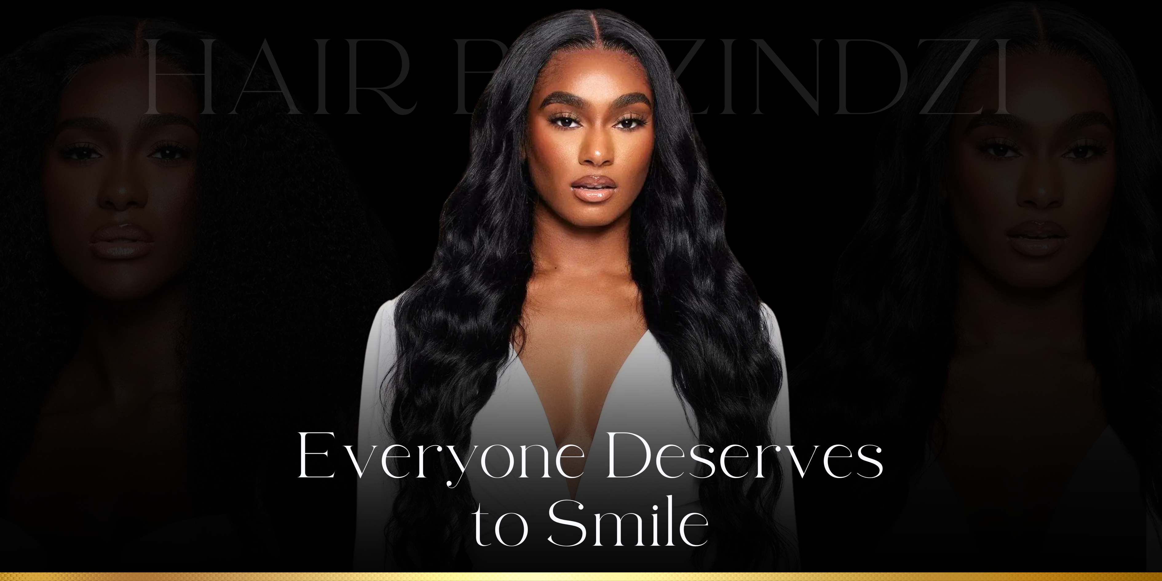 Woman with long black hair wearing a white top, with text 'Hair Breatzindzi' and 'Everyone Deserves to Smile' on a dark background.